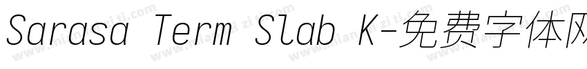 Sarasa Term Slab K字体转换
